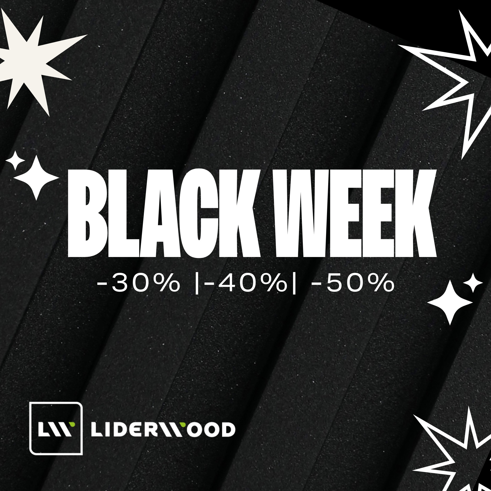 Black Week bei Liderwood – gestalte deinen Raum neu mit bis zu 50% Rabatt